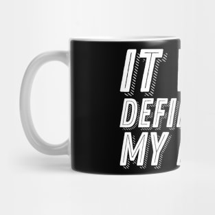 Funny Guilt Quote - It Was Definitely My Fault - Guilty Humor Mug